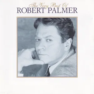 The very best of Robert Palmer